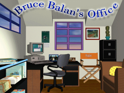 BRUCE BALAN'S OFFICE